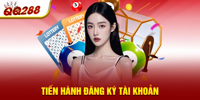 Tiến hành đăng ký tài khoản 